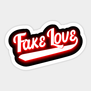 Fake love in red Sticker